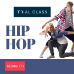 Hip Hop (Trial Class) Beginner Saturdays 6.00pm